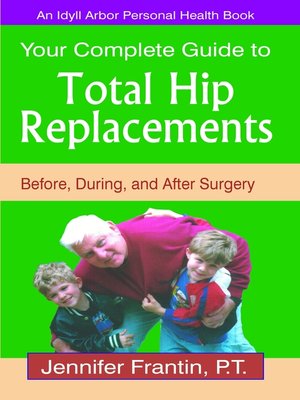 cover image of Your Complete Guide to Total Hip Replacements